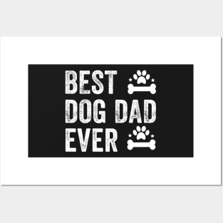 best dog dad ever Posters and Art